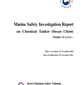 (KMST) Marine Safety Investigation Report on Fatality of a Crewman on board MV ONSAN CHEMI